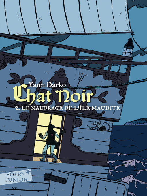 Title details for Chat noir (Tome 2)--Le naufragé de l'île maudite by Yann Darko - Wait list